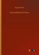 Second Book of Verse di Eugene Field edito da Outlook Verlag