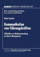 Kommunikation von Führungskräften edito da Deutscher Universitätsverlag