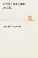 Amiel's Journal di Henri Frédéric Amiel edito da TREDITION CLASSICS