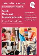 Berufsschulwörterbuch für Textil-, Mode- und Bekleidungstechnik edito da Interkultura Verlag
