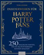 Insiderwissen für Harry Potter Fans di Tom Grimm edito da Heel Verlag GmbH