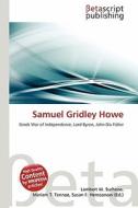 Samuel Gridley Howe edito da Betascript Publishing