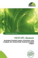 1918 Vfl Season edito da Fec Publishing