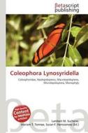 Coleophora Lynosyridella edito da Betascript Publishing