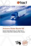 Arizona State Route 68 edito da Crypt Publishing