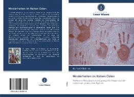 Minderheiten im Nahen Osten di Kemal Yildirim edito da Verlag Unser Wissen
