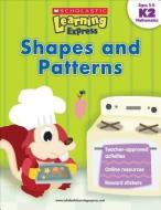 Shapes and Patterns K2 di Inc Scholastic edito da SCHOLASTIC TEACHING RES