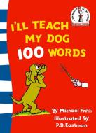 I'll Teach My Dog 100 Words di Michael Frith edito da HarperCollins Publishers