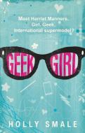 Geek Girl di Holly Smale edito da HARPERCOLLINS