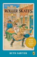 Roller Skates di Ruth Sawyer edito da PUFFIN BOOKS