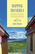 Mapping Shangrila edito da University of Washington Press