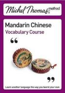 Mandarin Chinese Vocabulary Course di Harold Goodman edito da Hodder Education