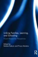 Linking Families, Learning, and Schooling edito da Taylor & Francis Ltd
