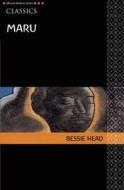 AWS Classics Maru di Bessie Head edito da Pearson Education Limited