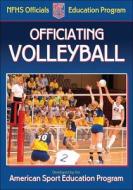 Officiating Volleyball di ASEP edito da Human Kinetics Publishers