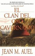 El Clan Del Oso Cavernario di Jean M Auel edito da Fireside Books