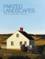 Painted Landscapes di Lauren P. Della Monica edito da Schiffer Publishing Ltd