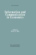 Information and Communication in Economics edito da Springer Netherlands