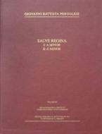 Salve Reginas of G.B. Pergolesi di Giovanni Battista Pergolesi edito da Boydell and Brewer