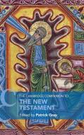 The Cambridge Companion To The New Testament edito da Cambridge University Press