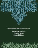 Numerical Analysis: Pearson New International Edition di Timothy Sauer edito da Pearson Education Limited