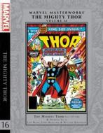 Marvel Masterworks: The Mighty Thor Vol. 16 di Len Wein, Roger Stern edito da Marvel Comics