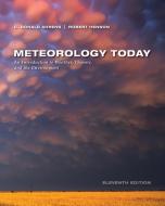 Meteorology Today di C. Donald (Modesto Junior College) Ahrens, Robert (National Center for Atmospheric Research) Henson, Robert (Wea Henson edito da Cengage Learning, Inc