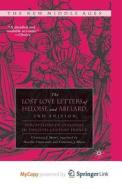 The Lost Love Letters Of Heloise And Abelard di Mews Constant J. Mews edito da Springer Nature B.V.
