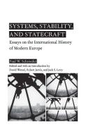 Systems, Stability, and Statecraft di P. Schroeder edito da Palgrave Macmillan