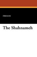The Shahnameh di Firdausi edito da Wildside Press