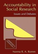 Accountability in Social Research di Norma Romm edito da Springer US