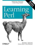 Learning Perl di Randal L. Schwartz, Brian D. Foy, Tom Phoenix edito da O\'reilly Media, Inc, Usa