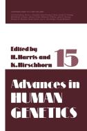 Advances in Human Genetics 15 edito da Springer US