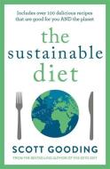 The Sustainable Diet di Scott Gooding edito da Headline Publishing Group