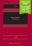 Partnership Taxation: [Connected Ebook] di George K. Yin, Karen C. Burke edito da ASPEN PUB