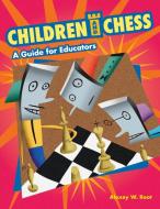 Children and Chess di Alexey Root edito da Libraries Unlimited