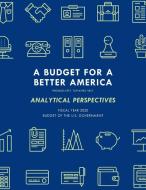 Analytical Perspectives di Executive Office of the President edito da Rowman & Littlefield