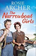 The Narrowboat Girls di Rosie Archer edito da QUERCUS PUB INC