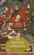The History of Bhutan di Karma Phuntsho edito da Haus Publishing