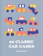 60 Classic Car Games di Jo Pink edito da COLLINS & BROWN