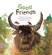 Good Friends: Animal Mutualism di In-Sook Kim edito da BIG & SMALL