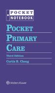 Pocket Primary Care di Dr. Curtis R. Chong edito da Wolters Kluwer Health