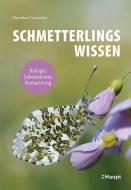 Schmetterlingswissen di Mareike Possienke edito da Haupt Verlag AG
