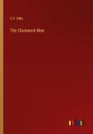 The Clockwork Man di E. V. Odle edito da Outlook Verlag