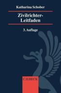 Zivilrichter-Leitfaden di Katharina Schober edito da Beck C. H.