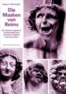 Die Masken von Reims di Dagmar Schmengler edito da Deutscher Kunstverlag