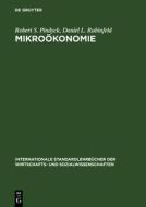 Mikro Konomie di Robert S Pindyck, Daniel L Rubinfeld edito da Walter De Gruyter