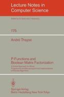 P-Functions and Boolean Matrix Factorization di A. Thayse edito da Springer Berlin Heidelberg