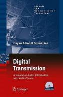 Digital Transmission di Dayan Adionel Guimaraes edito da Springer-verlag Berlin And Heidelberg Gmbh & Co. Kg
