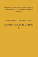 Abstract Harmonic Analysis di Edwin Hewitt, Kenneth Allen Ross edito da Springer Berlin Heidelberg